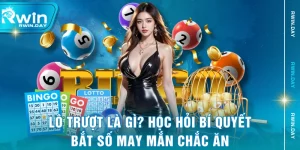 Lô Trượt Là Gì? Học Hỏi Bí Quyết Bắt Số May Mắn Chắc Ăn